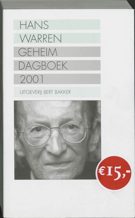 Cover van het boek 'Geheim dagboek / 2001' van Mario Molegraaf en Hans Warren