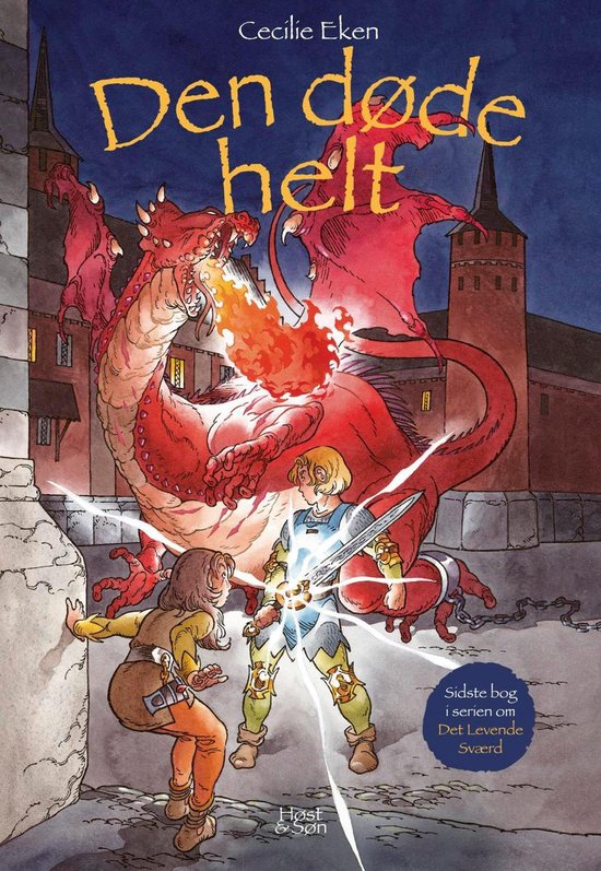 Det Levende Sværd 4 - Den døde helt. Det Levende Sværd 4