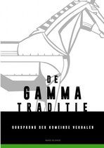 De Gamma-traditie