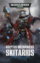 Warhammer 40,000 - Adeptus Mechanicus: Skitarius