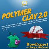 Polymer Clay 2.0