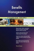 Benefits Management A Complete Guide - 2020 Edition