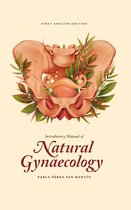Introductory Manual of Natural Gynaecology