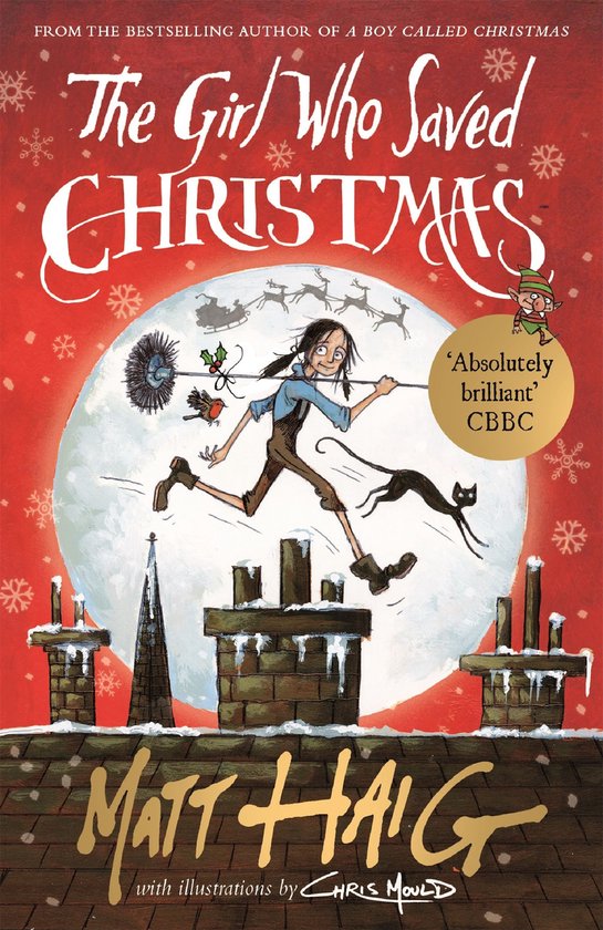 Couverture du livre 'The Girl Who Saved Christmas' avec une fille courant sur les toits avec un balai et un chat. Neige et étoiles de Noël en arrière-plan.