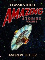 Classics To Go - Amazing Stories Volume 5