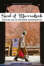 Soul of- Soul of Marrakech