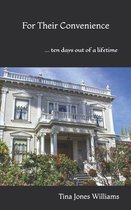 Bridge to Freedom- For Their Convenience