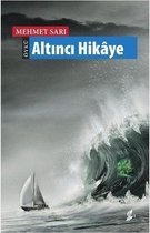 Altıncı Hikaye