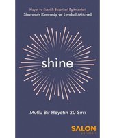 Shine Mutlu Bir Hayatın 20 Sırrı
