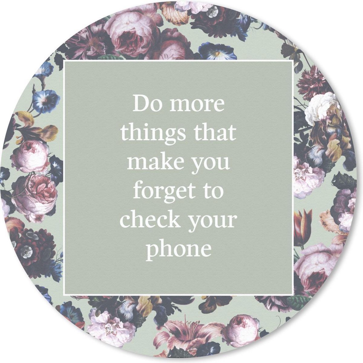 Muismat rond 40x40 cm - Mousepad Bloemen - Spreuken - Rozen - Ronde muismatten
