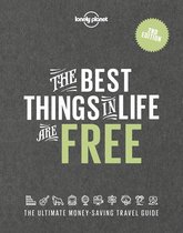 Lonely Planet- Lonely Planet The Best Things in Life are Free