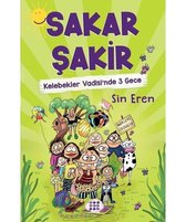 Kelebekler Vadisi'nde 3 Gece Sakar Şakir 2