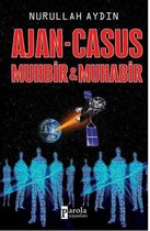 Ajan   Casus Muhbir & Muhabir