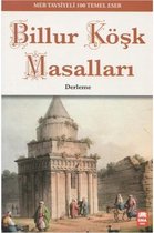 Billur Köşk Masalları