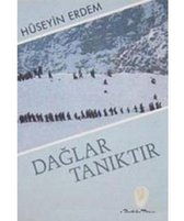 Dağlar Tanıktır