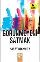 Görünmeyeni Satmak