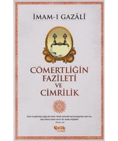 Cömertliğin Fazileti ve Cimrilik
