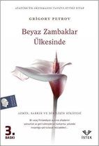 Beyaz Zambaklar Ülkesinde