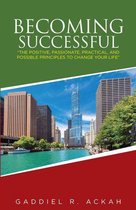 Becoming Successful (Harvesting Your Success)