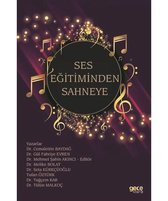 Ses Eğitiminden Sahneye