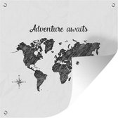 Tuin poster Wereldkaart - Quote - Adventure Awaits - 200x200 cm - Tuindoek - Buitenposter