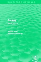 Routledge Revivals: Middle East Research Institute Reports- Turkey (Routledge Revival)