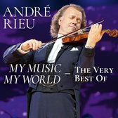 André Rieu & Johann Strauss Orchestra - My Music - My World - The Very Best (2 CD)
