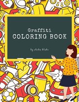 Graffiti Coloring Books 1 - Graffiti Coloring Book for Teens (Printable Version)