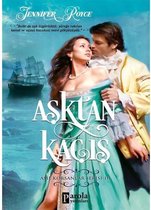 Aşktan Kaçış: Asil Korsanlar Serisi 3
