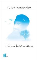 Gözleri İntihar Mavi