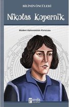 Nikolas Kopernik Bilimin Öncüleri