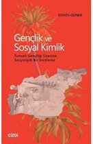 Gençlik ve Sosyal Kimlik Tunceli Gençliği Üzerine Sosyolojik