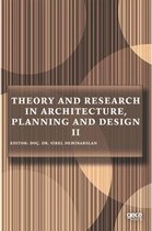 Theory and Research in Architecture Planning and Design 2