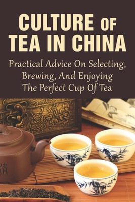 Culture Of Tea In China - cover
