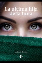 La última Hija de la Luna