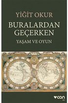 Buralardan Geçerken