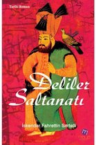 Deliler Saltanatı