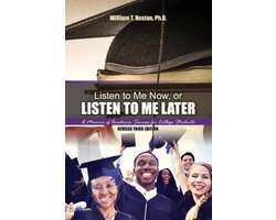 Listen to Me Now, or Listen to Me Later