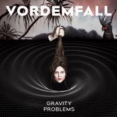 Vordemfall - Gravity Problems (CD)