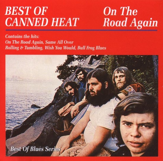 Canned Heat - On The Road Again - Best Of (CD)