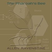 Allen Ravenstine - The Pharoah's Bee (CD)