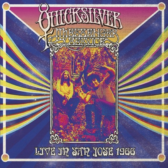 Quicksilver Messenger Service - Live In San Jose-September 1966 (CD)