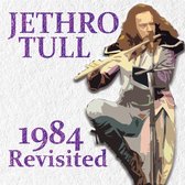 Jethro Tull - 1984 Revisited (CD)