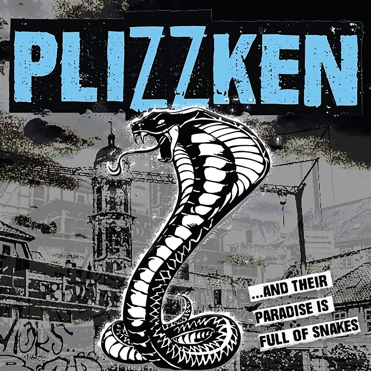 Plizzken - ... And Their Paradise Is Full Of Snakes (CD)