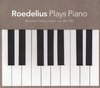 Roedelius - Plays Piano (CD)