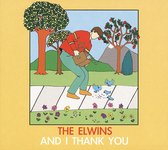 Elwins - And I Thank You (CD)