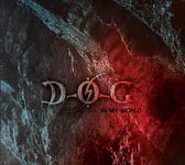 D.O.G - In My World (CD)