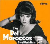 Del-Moroccos - Blue Black Hair (CD)