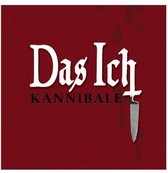 Das Ich - Kannibale (CD)