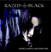 Razed In Black - Shrieks, Laments & Anguised Cries (CD)